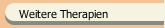 Weitere Therapien